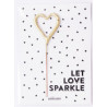 Wunderkerze "Let Love sparkle"